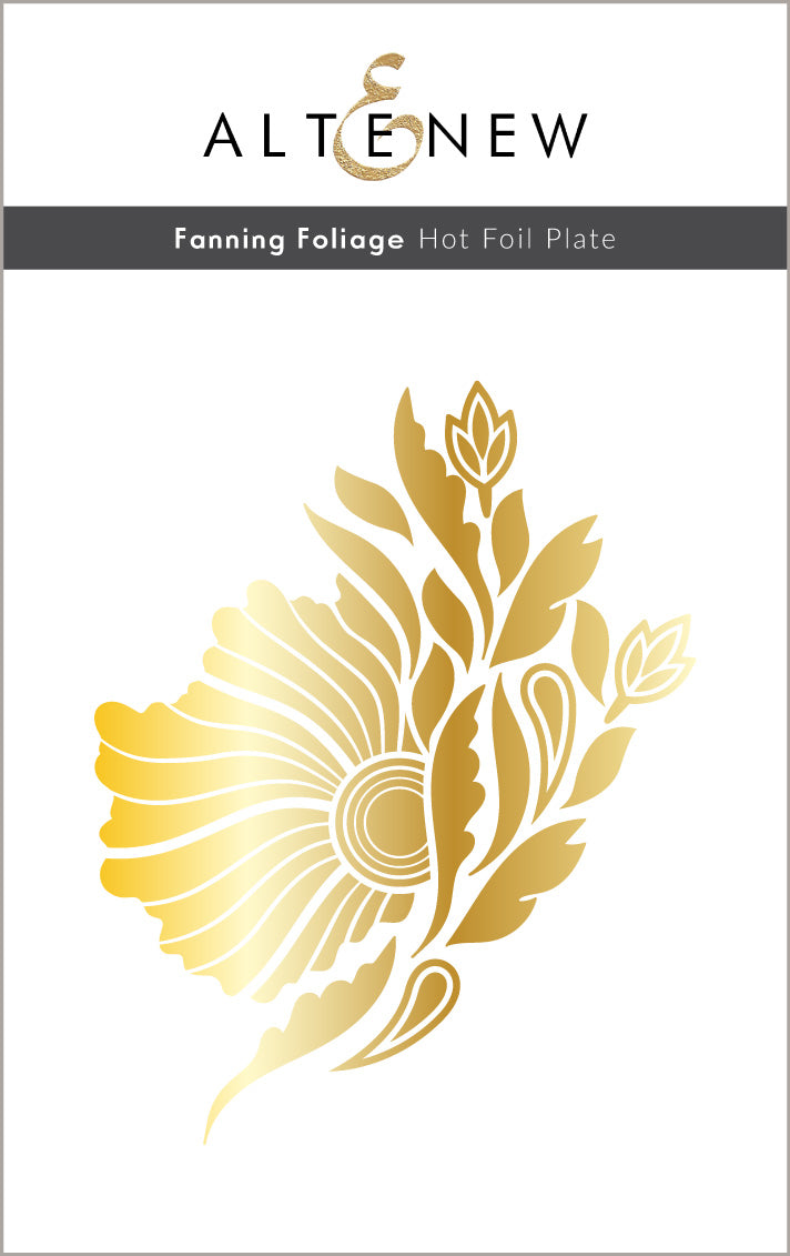 Fanning Foliage - Hot Foil Plate