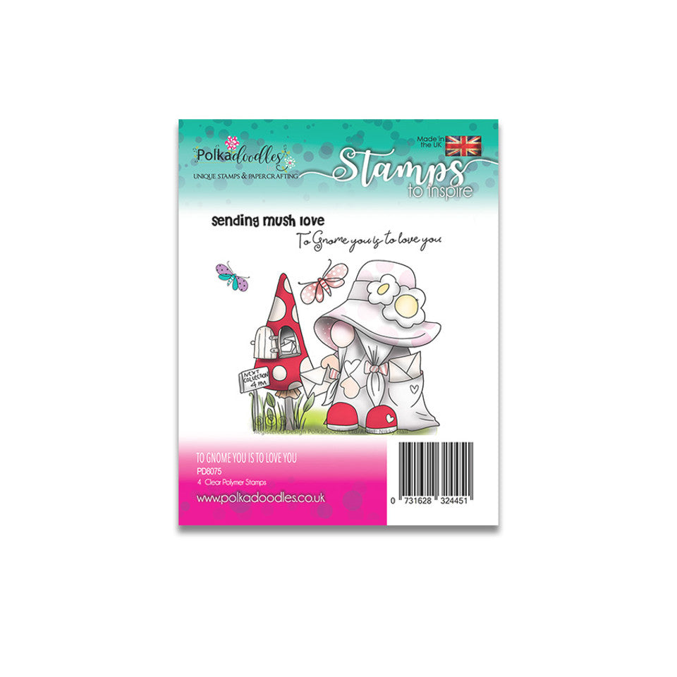 To Gnome You Is To Love You - 4 Clear Stamps - SKU: PD8075